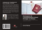 Samuel Njoroge - Croissance de l'investissement direct étranger au Kenya