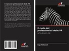 Inga Matovich - Il ruolo dei professionisti delle PR