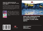 Vijaya Kumar B, Sreenivasan G, Amrutha P - ANALYSE COMPARATIVE DE CONTROLEURS A LOGIQUE FLOUE AVEC ANFIS
