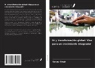 Sanjay Singh - IA y transformación global: Vías para un crecimiento integrador