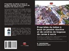Subhashish Dey, K. Nagarjuna - Propriétés du béton à base de poudre réactive et de cendres de bagasse de canne à sucre