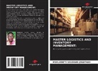 MUKUMBETE SELEMANI JONATHAN - MASTER LOGISTICS AND INVENTORY MANAGEMENT: