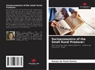 Vanusa de Paula Santos - Socioeconomics of the Small Rural Producer: