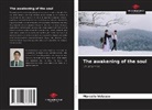 Marcelo Velasco - The awakening of the soul
