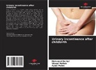 Mohamed Derbel, Ayedi Malek, Wissal Mefteh - Urinary incontinence after childbirth