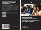 Milan Das, Poulami Sau - EXAMEN DE LA INFLUENCIA DEL CINE INDIO EN EL DESARROLLO SOCIOEDUCATIVO