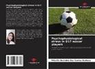 Priscilla Bertoldo Dos Santos Barbosa - Psychophysiological stress in U17 soccer players
