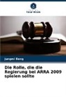 Jungmi Bang - Die Rolle, die die Regierung bei ARRA 2009 spielen sollte