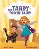 Shauna Farris - The Tardy Tooth Fairy