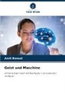 Amit Bansal - Geist und Maschine