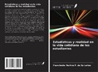 Francileide Martins P. de Sá Leitão - Estadísticas y realidad en la vida cotidiana de los estudiantes