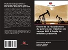 Mahdi Abbasi, Peyman Abbasi, Mohammad Madani - Étude de la récupération du pétrole par injection de vapeur EOR à l'aide de modèles prédictifs
