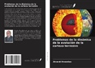 Ahverdi Ahverdiev - Problemas de la dinámica de la evolución de la corteza terrestre