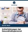 Sameh Mezri - Schlafstörungen bei Gesundheitspersonal