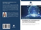 RUCHIKA BHAKHAR - Grundlagen der skalierbaren KI und Cloud-Technologien