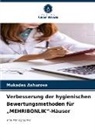 Mukadas Ashurova - Verbesserung der hygienischen Bewertungsmethoden für "MEHRIBONLIK"-Häuser