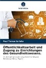 Paul Tersue Iorlaha - Öffentlichkeitsarbeit und Zugang zu Einrichtungen des Gesundheitswesens.