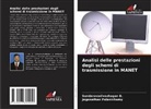Sundaravadivazhagan B., Jaganathan Palanichamy - Analisi delle prestazioni degli schemi di trasmissione in MANET