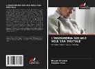 Nauam Oliveira, Fabiano Silva - L'INGEGNERIA SOCIALE NELL'ERA DIGITALE