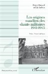 Thierry Bouzard, Eric Lefèvre - Les origines maudites des chants militaires 1941-1945