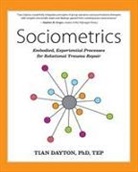 Tian Dayton - Sociometrics