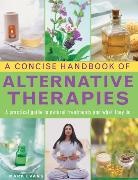 Mark Evans, Evans Mark - A Concise Handbook of Alternative Therapies