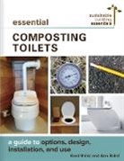 Ann Baird, Gord Baird, Gord Baird Baird - Essential Composting Toilets