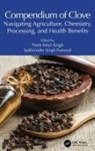 Preet Amol (University Institute of Pharma Singh, Preet Amol Singh, Sukhvinder Singh Purewal - Compendium of Clove