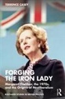 Terrence Casey, Terrence (Rose-Hulman Institute of Technolo Casey, Casey Terrence - Forging the Iron Lady
