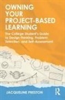 Jacqueline Preston - Owning Your Project-Based Learning
