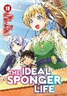 Jyuu Ayakura, Neko Hinotsuki, Tsunehiko Watanabe - The Ideal Sponger Life Vol. 18