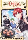 Hisaya Amagishi, Kei, Megumi Sumikawa - Magic Artisan Dahlia Wilts No More (Manga) Vol. 7
