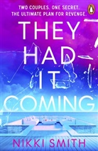 Nikki Smith - They Had It Coming