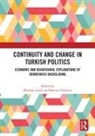 Mustafa Yildirim Aydin, Mustafa Aydın, Kerem Yıldırım - Continuity and Change in Turkish Politics