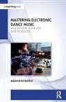Alexandra Bartles - Mastering Electronic Dance Music