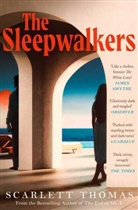 Scarlett Thomas, Thomas Scarlett - The Sleepwalkers