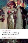 Oscar Wilde, Kate Hext, Hext Kate - The Importance of Being Earnest and Other Plays