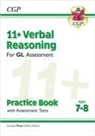 CGP Books, CGP Books, CGP Books, CGP Books - 11+ GL Verbal Reasoning Practice Book & Assessment Tests - Ages 7-8 (with Online Edition)