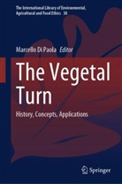 Marcello Di Paola - The Vegetal Turn