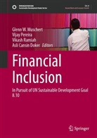 Asli Cansin Doker, Glenn W. Muschert, Vijay Pereira, Vikash Ramiah, Vikash Ramiah et al - Financial Inclusion