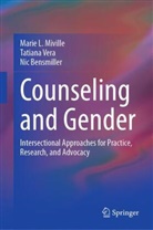 Nic Bensmiller, Marie L Miville, Marie L. Miville, Tatiana Vera - Counseling and Gender