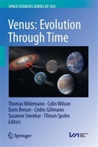 Doris Breuer, Doris Breuer et al, Cedric Gillmann, Cédric Gillmann, Suzanne Smrekar, Tilman Spohn... - Venus: Evolution Through Time
