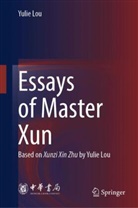 Yulie Lou - Essays of Master Xun