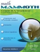 Maria Miller - Math Mammoth Grade 8-A Worktext, Canadian Version