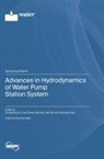 Advances in Hydrodynamics of Water Pump Station System