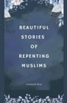 Muddassir Khan - Beautiful Stories of Repenting Muslims