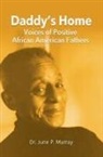 June P Murray - Daddy's Home