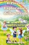Marco Raccontiero - Il Piccolo Esploratore delle Nuvole
