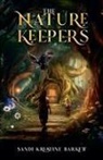 Sandi Kristine Barkett - The Nature Keepers