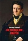 Gustave Flaubert - Bir Delikanlinin Hikayesi